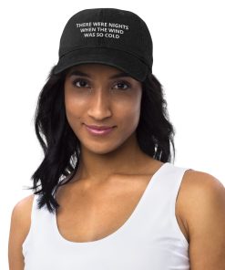 Es Gab Nächte, Als Der Wind So Kalt War Bestickter Verstellbarer Baumwoll Denim Hut es gab nächte, als der wind so kalt war bestickter verstellbarer baumwoll denim hut 4676