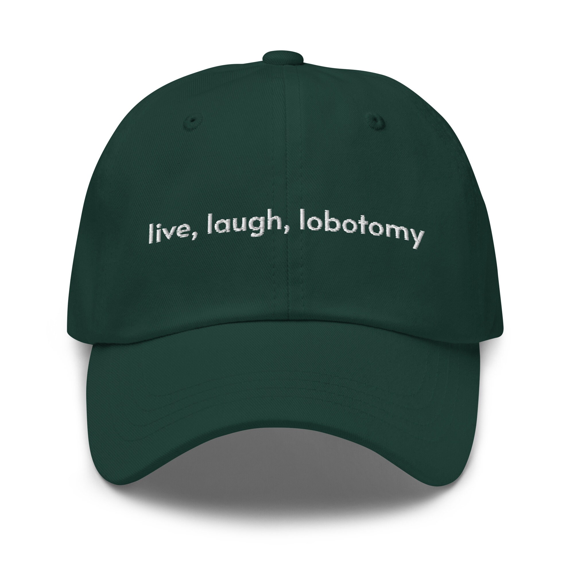 Live Laugh Lobotomy Bestickter Verstellbarer Lässiger Hut Lustiges Neurochirurg Geschenk Neurochirurg Hut Lobotomie Hut live laugh lobotomy bestickter verstellbarer lässiger hut lustiges neurochirurg geschenk neurochirurg hut lobotomie hut 4847