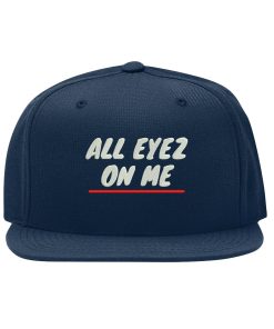 All Eyez On Me Snapback Cap – Klassischer Hip Hop Rap Song, Flat Bill Cap all eyez on me snapback cap – klassischer hip hop rap song, flat bill cap 4494