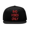 Bad Vibes Only Snapback Cap – Lustiger Slogan, Flat Bill Cap bad vibes only snapback cap – lustiger slogan, flat bill cap 3799