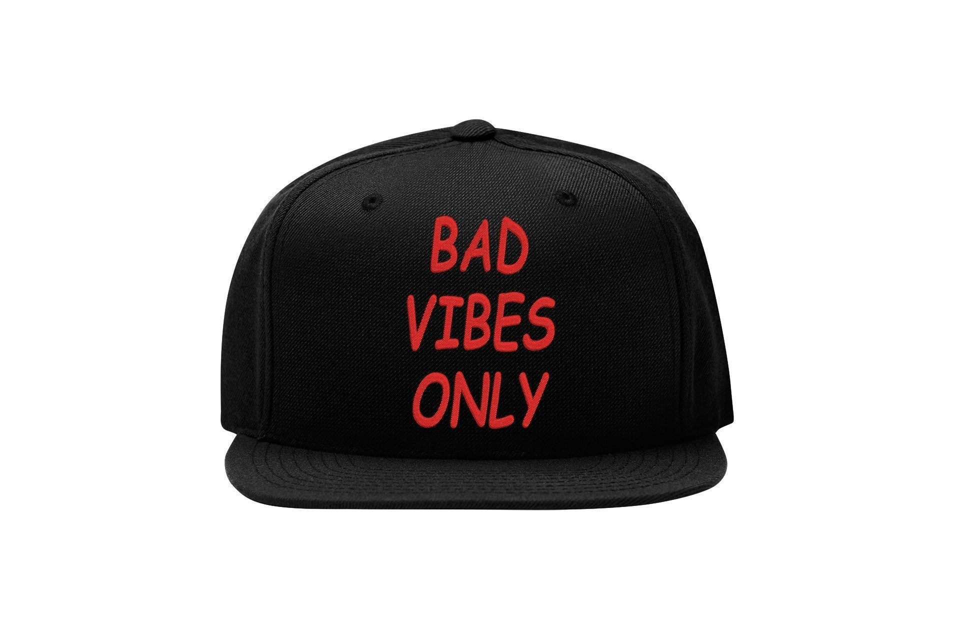 Bad Vibes Only Snapback Cap – Lustiger Slogan, Flat Bill Cap bad vibes only snapback cap – lustiger slogan, flat bill cap 3799