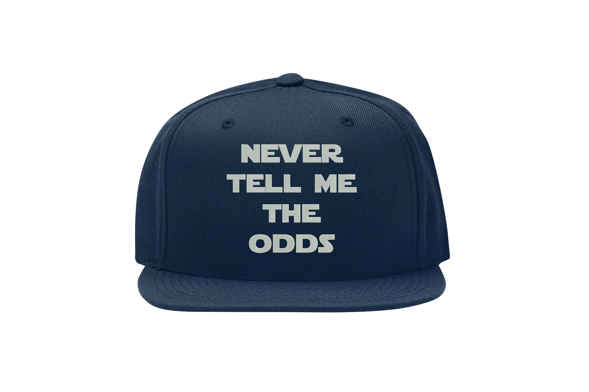 Never Tell Me The Odds Snapback Cap – Flat Bill Cap never tell me the odds snapback cap – flat bill cap 1699